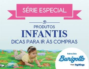 Série Especial Produtos Infantil com patrocínio Burigotto